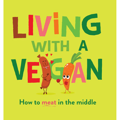 Living with a Vegan Hardback - Susanna Geoghegan Gift Publisher RRP £7.99 CLEARANCE XL £3